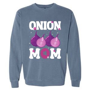 Funny Onion Mom Fruit Vegetable Mothers' Day Gardener Lover Great Gift Garment-Dyed Sweatshirt