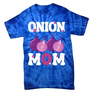 Funny Onion Mom Fruit Vegetable Mothers' Day Gardener Lover Great Gift Tie-Dye T-Shirt