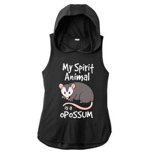 Funny Opossum My Spirit Animal Is A Opossum Cute Gift Ladies PosiCharge Tri-Blend Wicking Draft Hoodie Tank