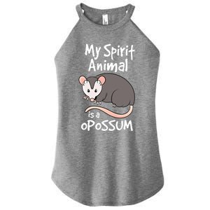 Funny Opossum My Spirit Animal Is A Opossum Cute Gift Women's Perfect Tri Rocker Tank