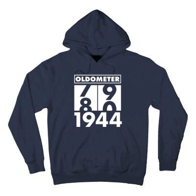 Funny Oldometer Made In 1944 80th Birthday Tall Hoodie