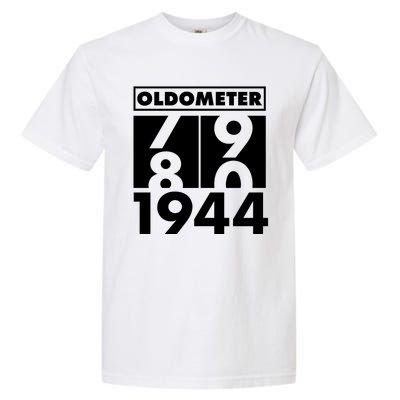 Funny Oldometer Made In 1944 80th Birthday Garment-Dyed Heavyweight T-Shirt