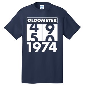 Funny Oldometer Made In 1974 50th Birthday Tall T-Shirt