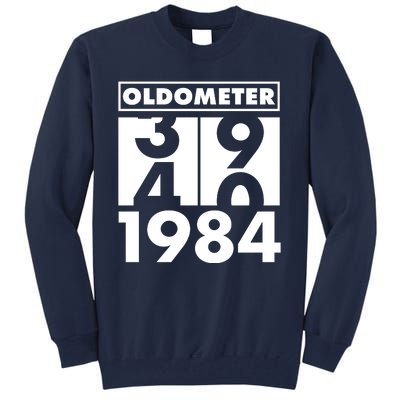 Funny Oldometer Made In 1984 40th Birthday Tall Sweatshirt