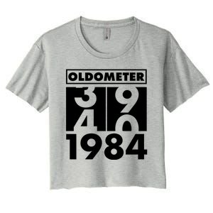 Funny Oldometer Made In 1984 40th Birthday Women's Crop Top Tee