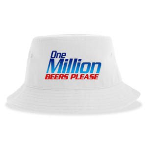 Funny One Million Beers Please Beer Enthusiast Drinking Gift Sustainable Bucket Hat