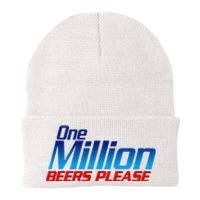 Funny One Million Beers Please Beer Enthusiast Drinking Gift Knit Cap Winter Beanie