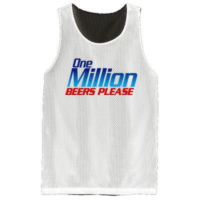 Funny One Million Beers Please Beer Enthusiast Drinking Mesh Reversible Basketball Jersey Tank