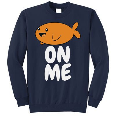 Fishy On Me Gaming Gamer Girls Gift Women Tall Sweatshirt