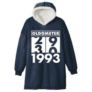 Funny Oldometer Made In 1993 30th Birthday Hooded Wearable Blanket