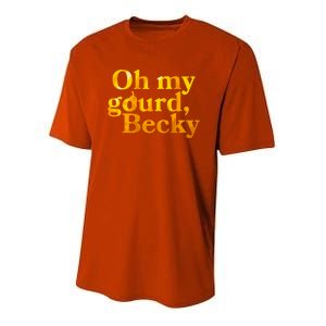 Funny Oh My Gourd Becky Youth Performance Sprint T-Shirt