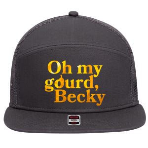 Funny Oh My Gourd Becky 7 Panel Mesh Trucker Snapback Hat