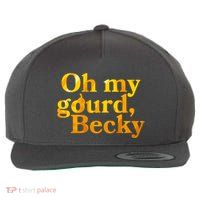 Funny Oh My Gourd Becky Wool Snapback Cap