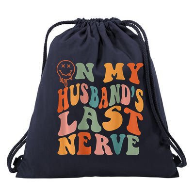 Funny On My Husband's Last Nerve Groovy Drawstring Bag