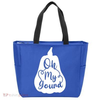 Funny Oh My Gourd Thanksgiving Fall Gift Zip Tote Bag