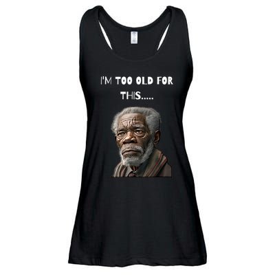 Funny Old Man Design I'm Too Old For This Meme Ladies Essential Flowy Tank