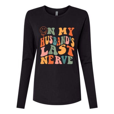 Funny On My Husband's Last Nerve Groovy On Back Womens Cotton Relaxed Long Sleeve T-Shirt