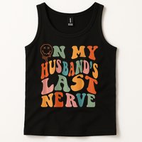 Funny On My Husband's Last Nerve Groovy On Back Tank Top