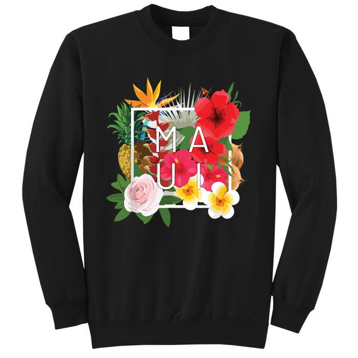 Flowers Of Maui Word Art Hawaiian Island Souvenir Tall Sweatshirt