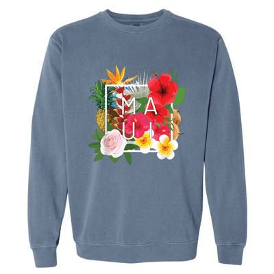 Flowers Of Maui Word Art Hawaiian Island Souvenir Garment-Dyed Sweatshirt