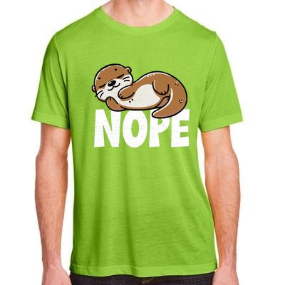 Funny Otter Nope Not Today Animal Lover Sea Otter Lazy Otter Adult ChromaSoft Performance T-Shirt