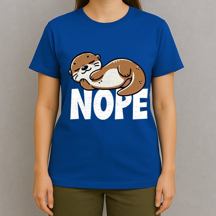 Funny Otter Nope Not Today Animal Lover Sea Otter Lazy Otter T-Shirt