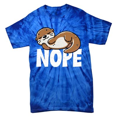 Funny Otter Nope Not Today Animal Lover Sea Otter Lazy Otter Tie-Dye T-Shirt