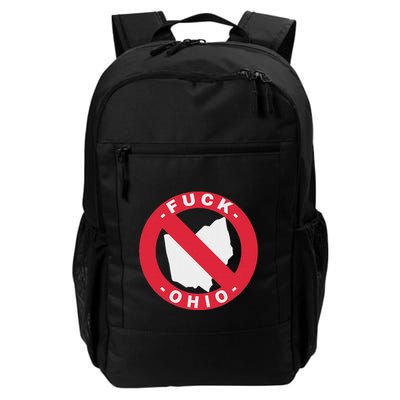 Fuck Ohio Nobody Likes Ohio Anti Ohio Backpack
