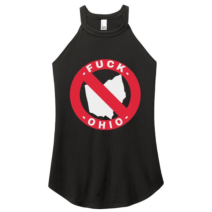 Fuck Ohio Nobody Likes Ohio Anti Ohio Women's Perfect Tri Rocker Tank
