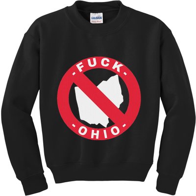 Fuck Ohio Nobody Likes Ohio Anti Ohio Kids Sweatshirt