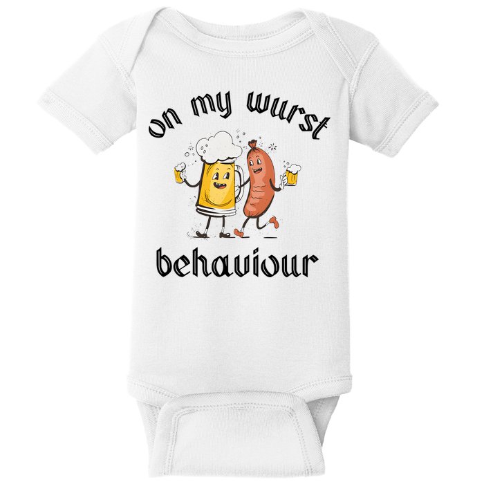 Funny Oktoberfest On My Wurst Behaviour Beer Hot Dog Drinking Team Baby Bodysuit