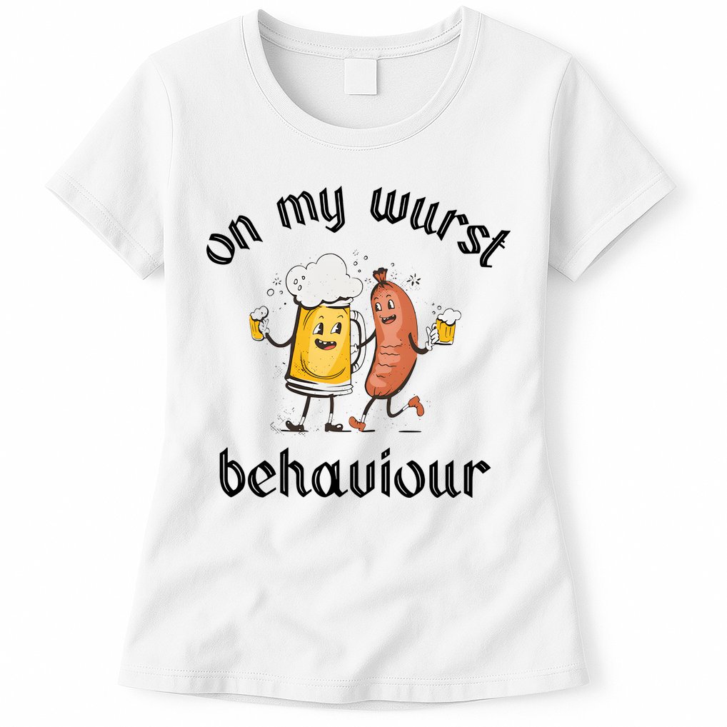 Funny Oktoberfest On My Wurst Behaviour Beer Hot Dog Drinking Team Womens T-Shirt