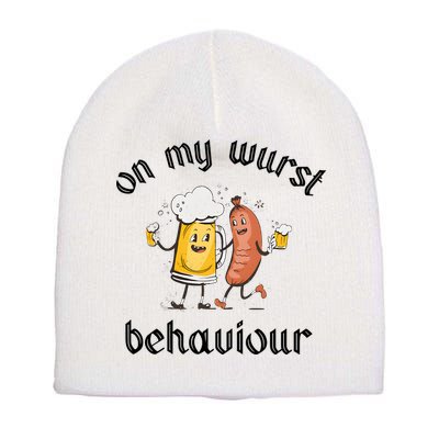 Funny Oktoberfest On My Wurst Behaviour Beer Hot Dog Drinking Team Short Acrylic Beanie