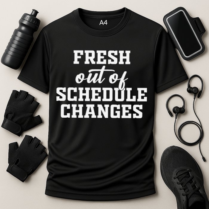 Fresh Out Of Schedule Changes Funny School Counselor Cooling Performance Crew T-Shirt