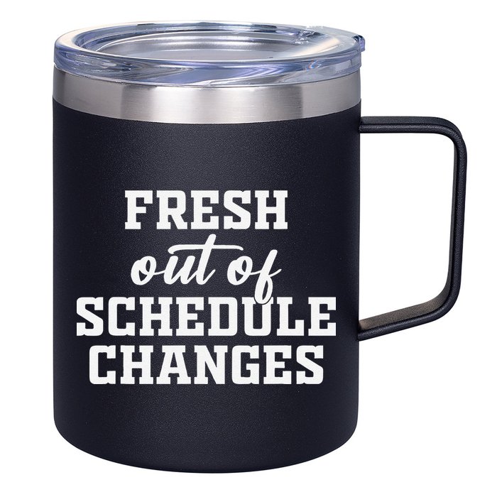 Fresh Out Of Schedule Changes Funny School Counselor 12oz Stainless Steel Coffee Mug