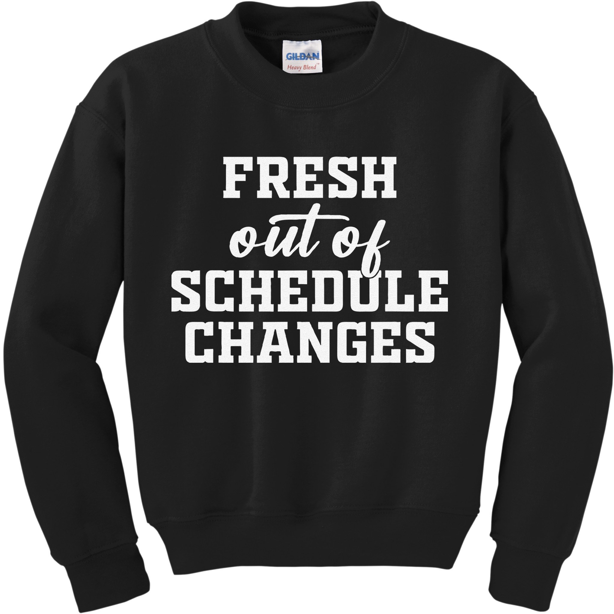 Fresh Out Of Schedule Changes Funny School Counselor Kids Sweatshirt