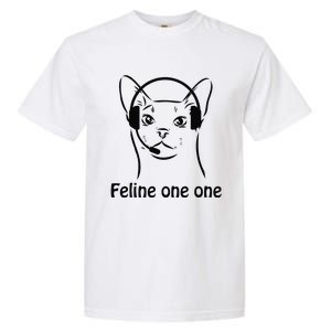 Feline One One Funny 911 Dispatcher Cat Lover Saying Garment-Dyed Heavyweight T-Shirt