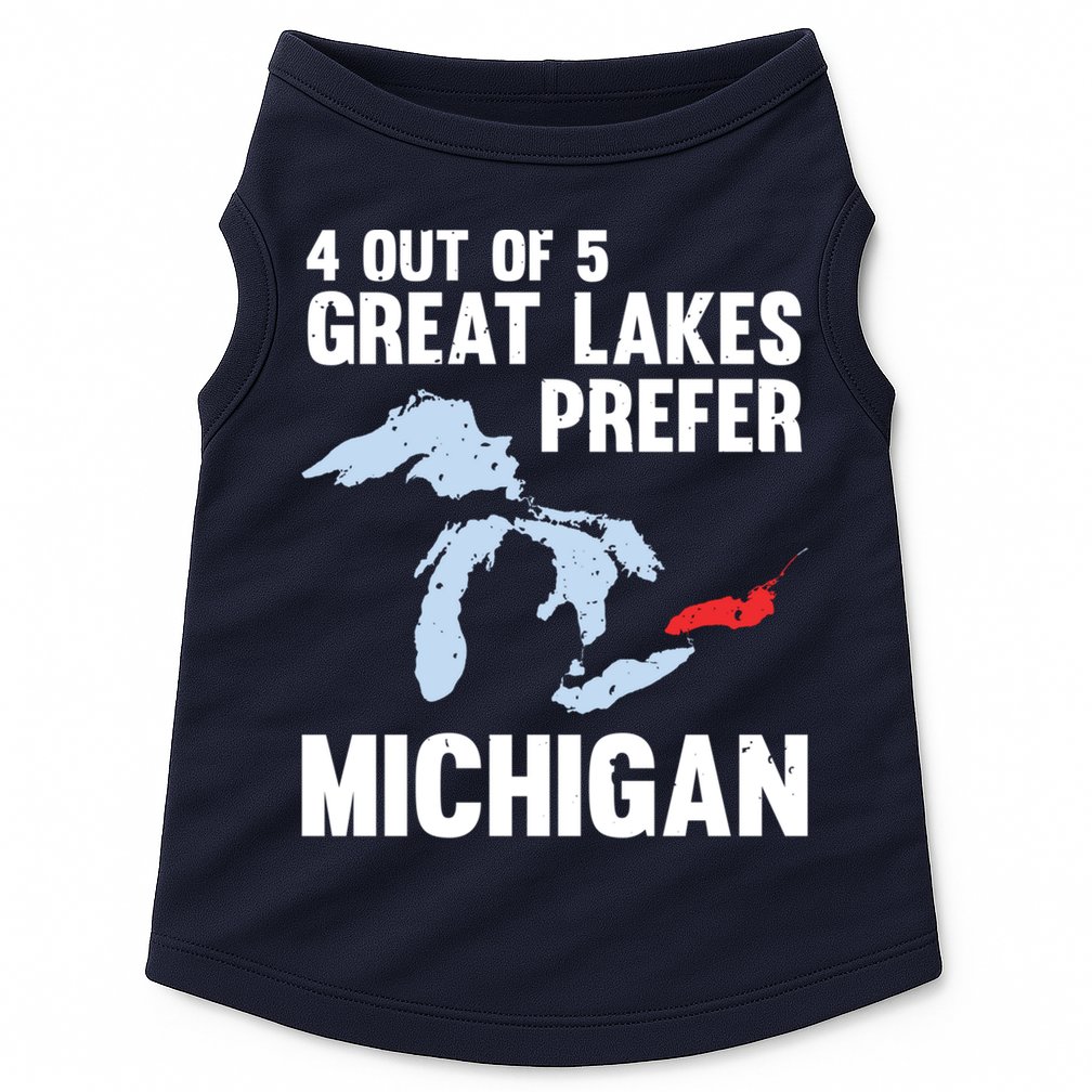 Four Out of Five Great Lakes Prefer Michigan Tee Doggie Tank