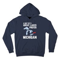 Four Out of Five Great Lakes Prefer Michigan Tee Hoodie