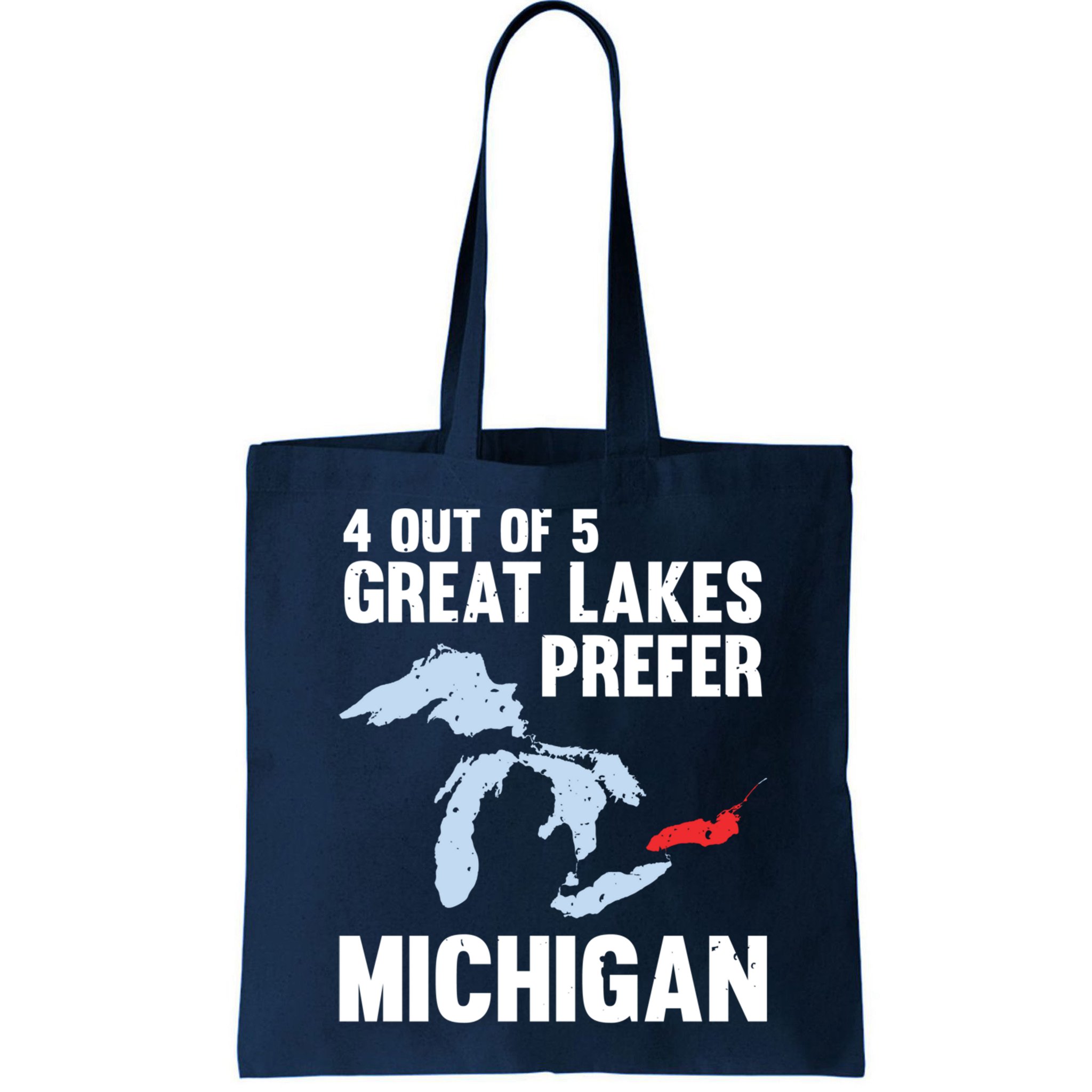 Four Out of Five Great Lakes Prefer Michigan Tee Bag