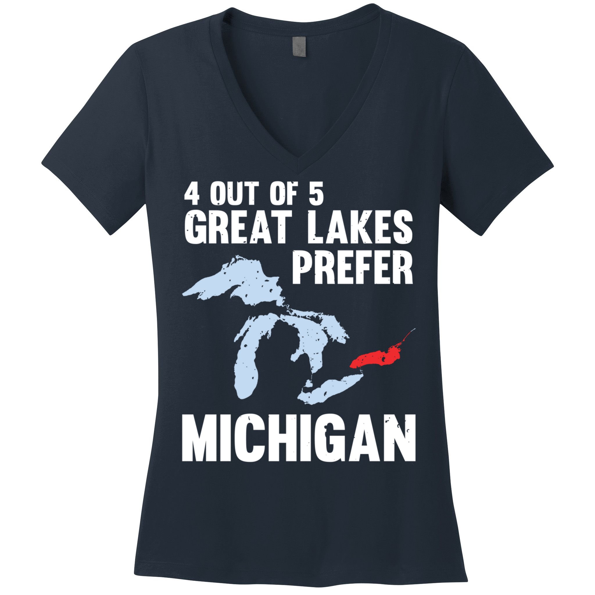 Four Out of Five Great Lakes Prefer Michigan Tee Women's V-Neck T-Shirt