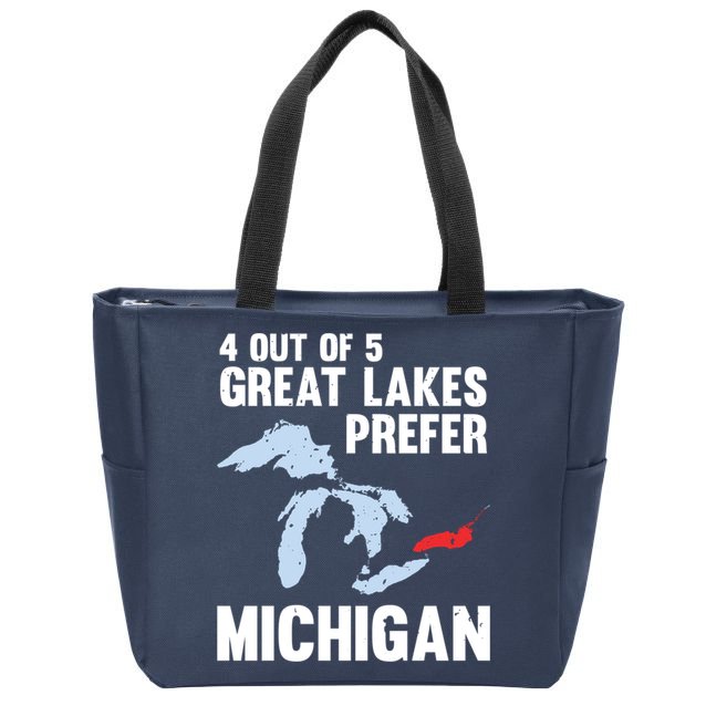 Four Out of Five Great Lakes Prefer Michigan Tee Zip Tote Bag
