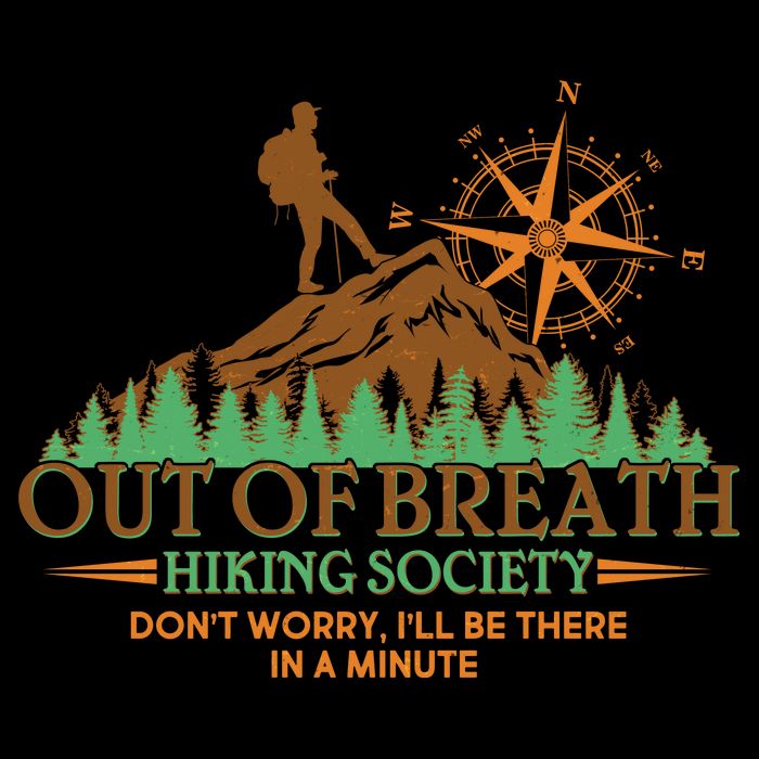 Funny Out Of Breath Hiking Society Dont Worry Ill Be There In A Minute Mug