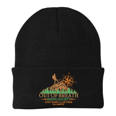 Funny Out Of Breath Hiking Society Dont Worry Ill Be There In A Minute Beanie