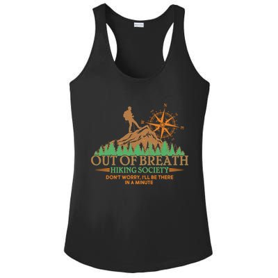 Funny Out Of Breath Hiking Society Dont Worry Ill Be There In A Minute Ladies PosiCharge Competitor Racerback Tank