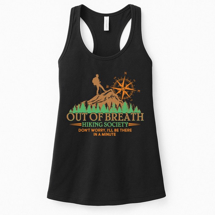Funny Out Of Breath Hiking Society Dont Worry Ill Be There In A Minute Womens Tank Top