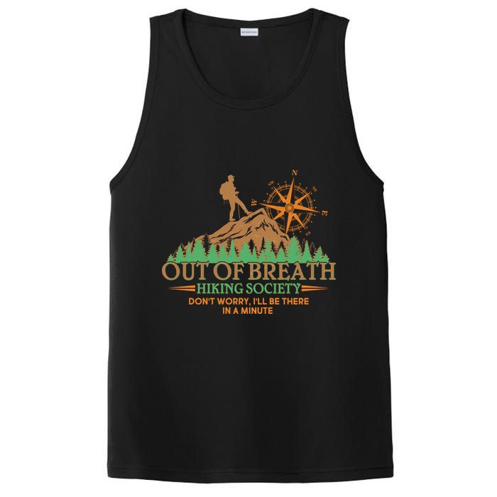 Funny Out Of Breath Hiking Society Dont Worry Ill Be There In A Minute PosiCharge Competitor Tank