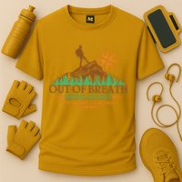 Funny Out Of Breath Hiking Society Dont Worry Ill Be There In A Minute Performance Shirt