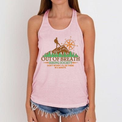 Funny Out Of Breath Hiking Society Dont Worry Ill Be There In A Minute Women's Knotted Racerback Tank