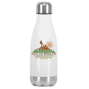 Funny Out Of Breath Hiking Society Dont Worry Ill Be There In A Minute Stainless Steel Insulated Water Bottle